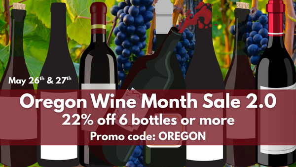 OREGON WINE MONTH SALE 2.0