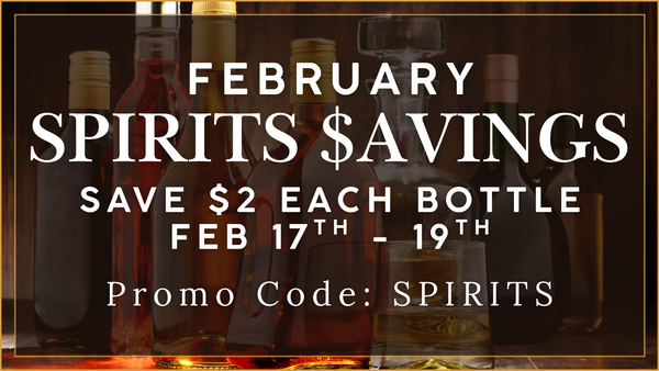 February Spirits Savings
