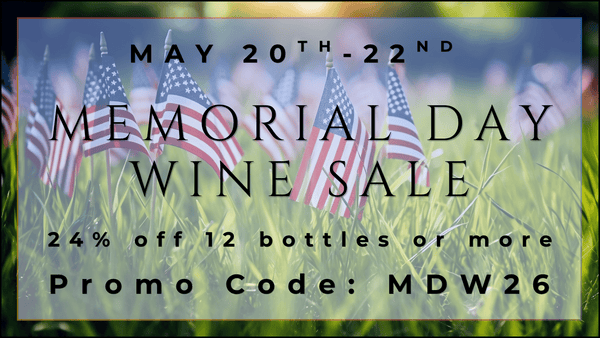 Memorial Day Weekend Wine Sale