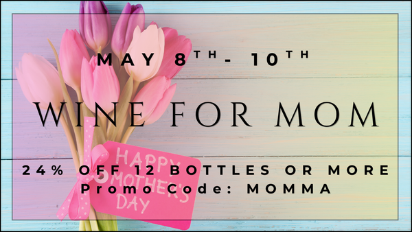 Wine for Mom
