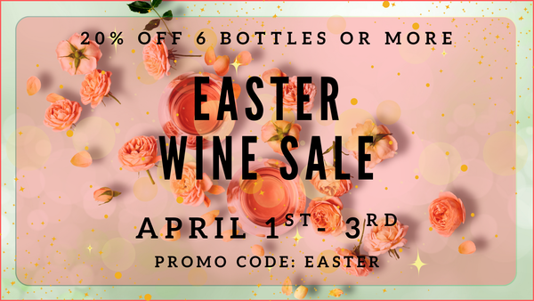 EASTER WINE SALE