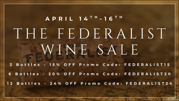 THE FEDERALIST WINE SALE