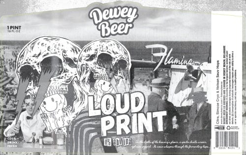 DEWEY LOUD PRINT IPA 4PK