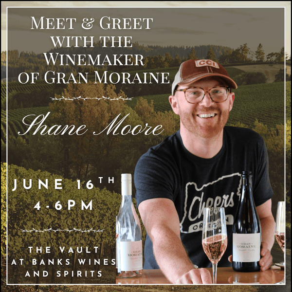 GRAN MORAINE WINEMAKER MEET & GREET