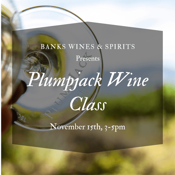 PLUMPJACK WINE CLASS