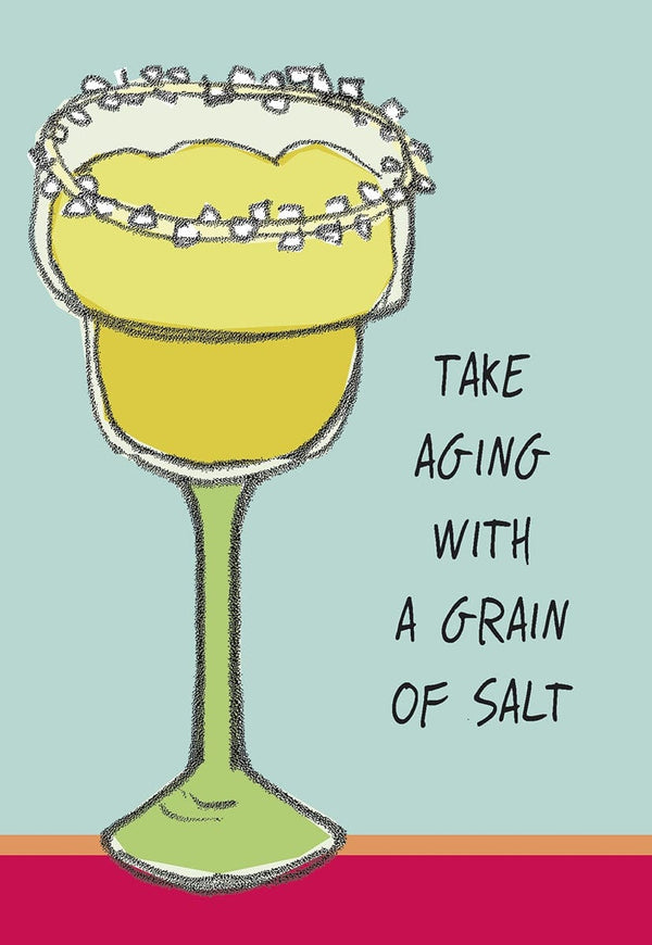 TAKING AGING WITH A GRAIN OF SALT
