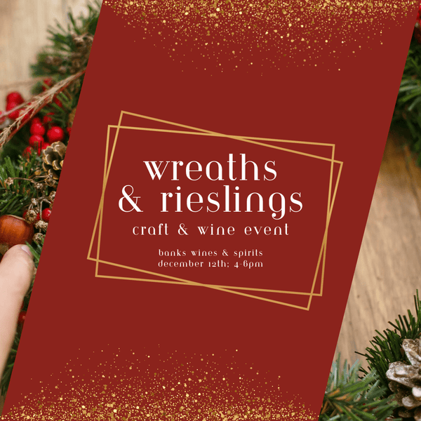 WREATHS & RIESLINGS CLASS