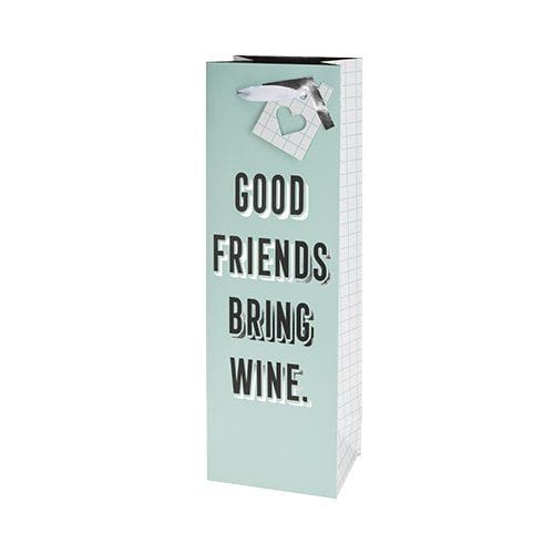 GOOD FRIENDS BRING WINE