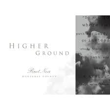 HIGHER GROUND PINOT NOIR 750